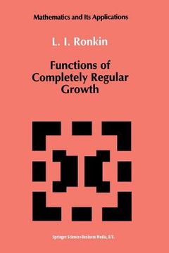 portada Functions of Completely Regular Growth (en Inglés)