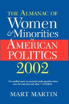 portada the almanac of women and minorities in american politics 2002 (in English)