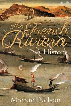 portada The French Riviera: A History