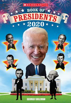 portada Scholastic Book of Presidents 2020