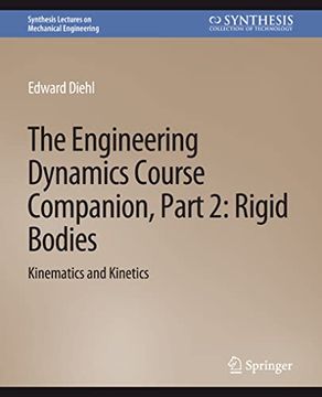 portada The Engineering Dynamics Course Companion, Part 2: Rigid Bodieskinematics and Kinetics (en Inglés)
