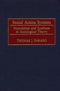 portada social action systems: foundation and synthesis in sociological theory (en Inglés)