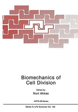 portada Biomechanics of Cell Division (Nato Science Series A:)