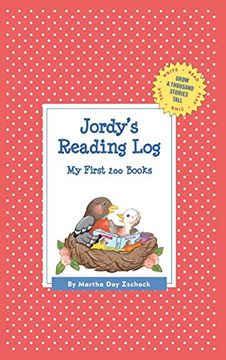 portada Jordy's Reading Log: My First 200 Books (Gatst) (Grow a Thousand Stories Tall) (en Inglés)