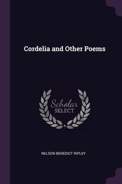 portada Cordelia and Other Poems (en Inglés)