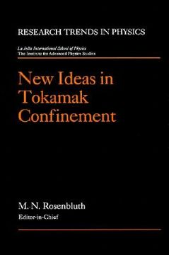 portada new ideas in tokamak confinement (en Inglés)