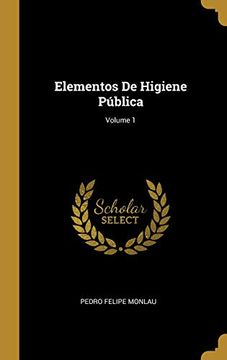 portada Elementos de Higiene Pública; Volume 1