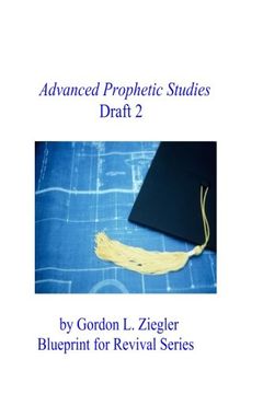 portada Advanced Prophetic Studies, Draft 2