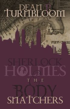portada Sherlock Holmes and the Body Snatchers (in English)