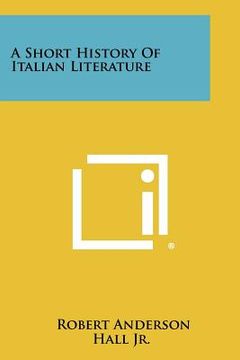 portada a short history of italian literature (en Inglés)