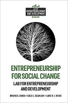 portada Entrepreneurship for Social Change (Lab for Entrepreneurship and Development) (in English)