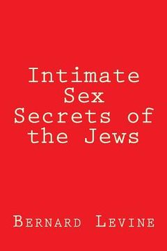 portada Intimate Sex Secrets of the Jews (en Inglés)