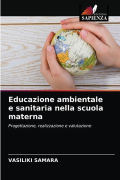 portada Educazione ambientale e sanitaria nella scuola materna (in Italian)