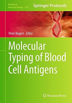 portada Molecular Typing of Blood Cell Antigens (Methods in Molecular Biology) 