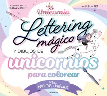 portada LETTERING MAGICO Y DIBUJOS DE UNICORNIOS PARA COLOREAR? (in Spanish)