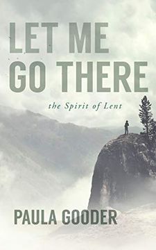 Comprar Let me go There: The Spirit of Lent (libro en Inglés) De Paula ...