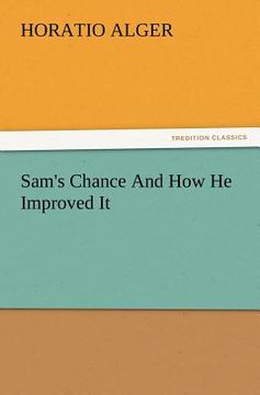 portada sam's chance and how he improved it