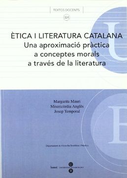 portada ètica i literatura catalana una aproximació pràctica a conceptes morals a través de la literatura.