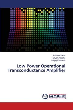 portada Low Power Operational Transconductance Amplifier (en Inglés)