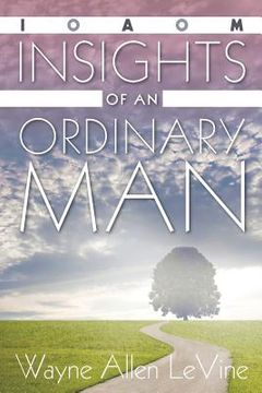 portada Insights of an Ordinary Man: 2016 Edition