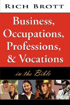 portada business, occupations, professions, & vocations in the bible (en Inglés)