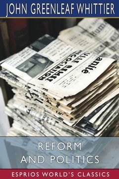 portada Reform and Politics (Esprios Classics) (en Inglés)