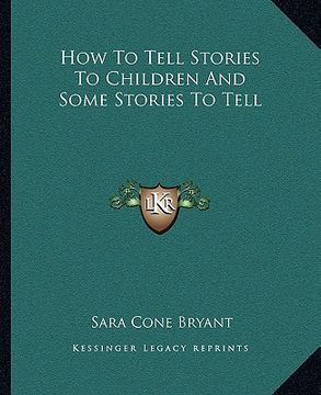 portada how to tell stories to children and some stories to tell