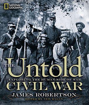 portada The Untold Civil War: Exploring the Human Side of war (en Inglés)
