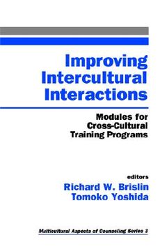 portada improving intercultural interactions: modules for cross-cultural training programs