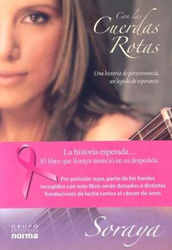 portada Con las Cuerdas Rotas/ Broken Strings,Una Historia de Perseverancia, un Legado de Esperanza/ a Story of Perseverance, a Legacy of Hope