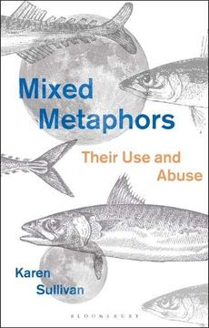 portada Mixed Metaphors: Their use and Abuse (in English)