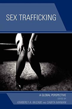 portada Sex Trafficking: A Global Perspective (en Inglés)
