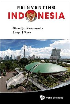 portada Reinventing Indonesia (en Inglés)