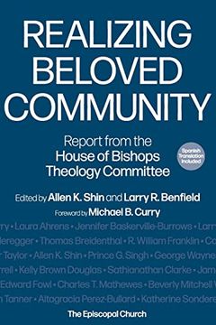 portada Realizing Beloved Community: Report From the House of Bishops Theology Committee (in English)