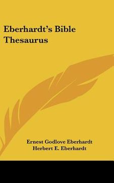 portada eberhardt's bible thesaurus (en Inglés)