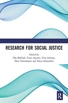 portada Research for Social Justice: Proceedings of the International Seminar on Research for Social Justice (Isrisj 2018), October 30, 2018, Bandung, Indonesia (en Inglés)