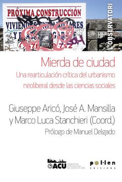 portada Mierda de Ciudad: Una Rearticulación Crítica del Urbanismo Neoliberal Desde las Ciencias Sociales