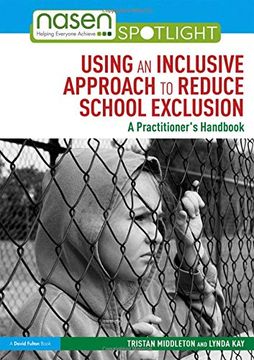 portada Using an Inclusive Approach to Reduce School Exclusion: A Practitioner's Handbook (en Inglés)