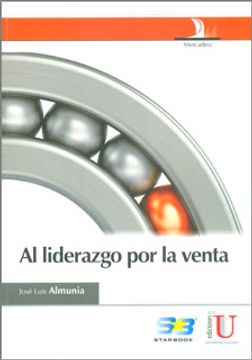 portada Al Liderazgo por la Venta (in Spanish)