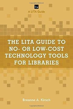 portada The Lita Guide to no- or Low-Cost Technology Tools for Libraries (Lita Guides) 