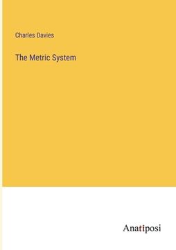 portada The Metric System (en Inglés)