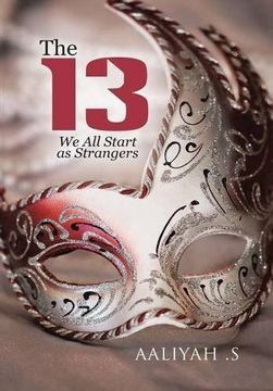 portada The 13: We All Start As Strangers