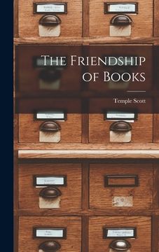 portada The Friendship of Books (en Inglés)