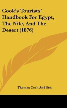 portada cook's tourists' handbook for egypt, the nile, and the desert (1876) (en Inglés)