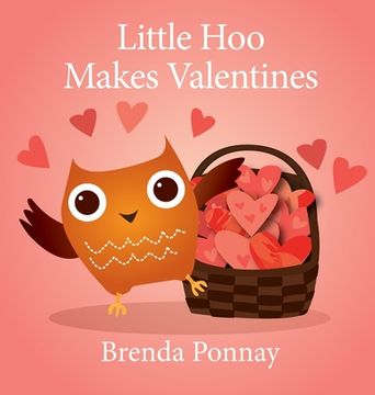 portada Little Hoo Makes Valentines (en Inglés)