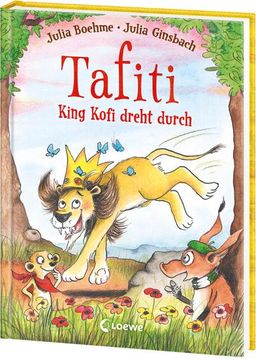 portada Tafiti - King Kofi Dreht Durch (Band 21) (in German)