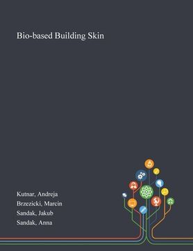 portada Bio-based Building Skin (en Inglés)