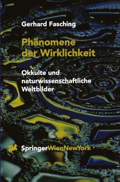 portada Phanomene Der Wirklichkeit: Okkulte Und Naturwissenschaftliche Weltbilder