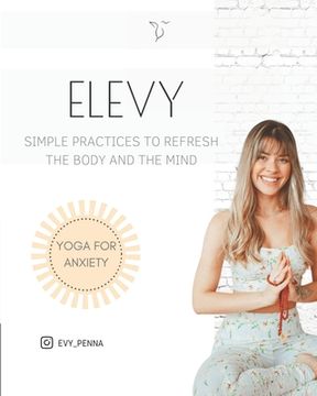 portada Yoga for Anxiety: Simple practices to refresh the body and the mind (in English)