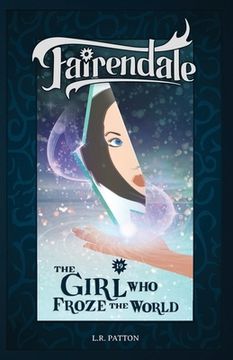 portada The Girl Who Froze the World (in English)